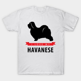 I Love My Havanese T-Shirt